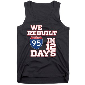 Ben Kamens We Rebuilt Interstate 95 In 12 Days Tank Top