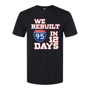 Ben Kamens We Rebuilt Interstate 95 In 12 Days Softstyle CVC T-Shirt