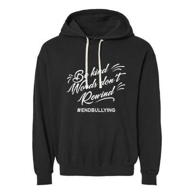Be Kind Words Dont Rewind Orange Anti Bullying Unity Day Garment-Dyed Fleece Hoodie