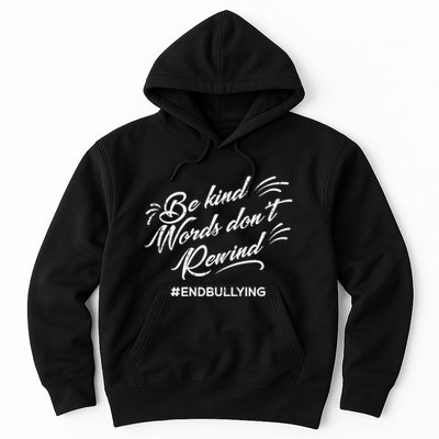 Be Kind Words Dont Rewind Orange Anti Bullying Unity Day Hoodie