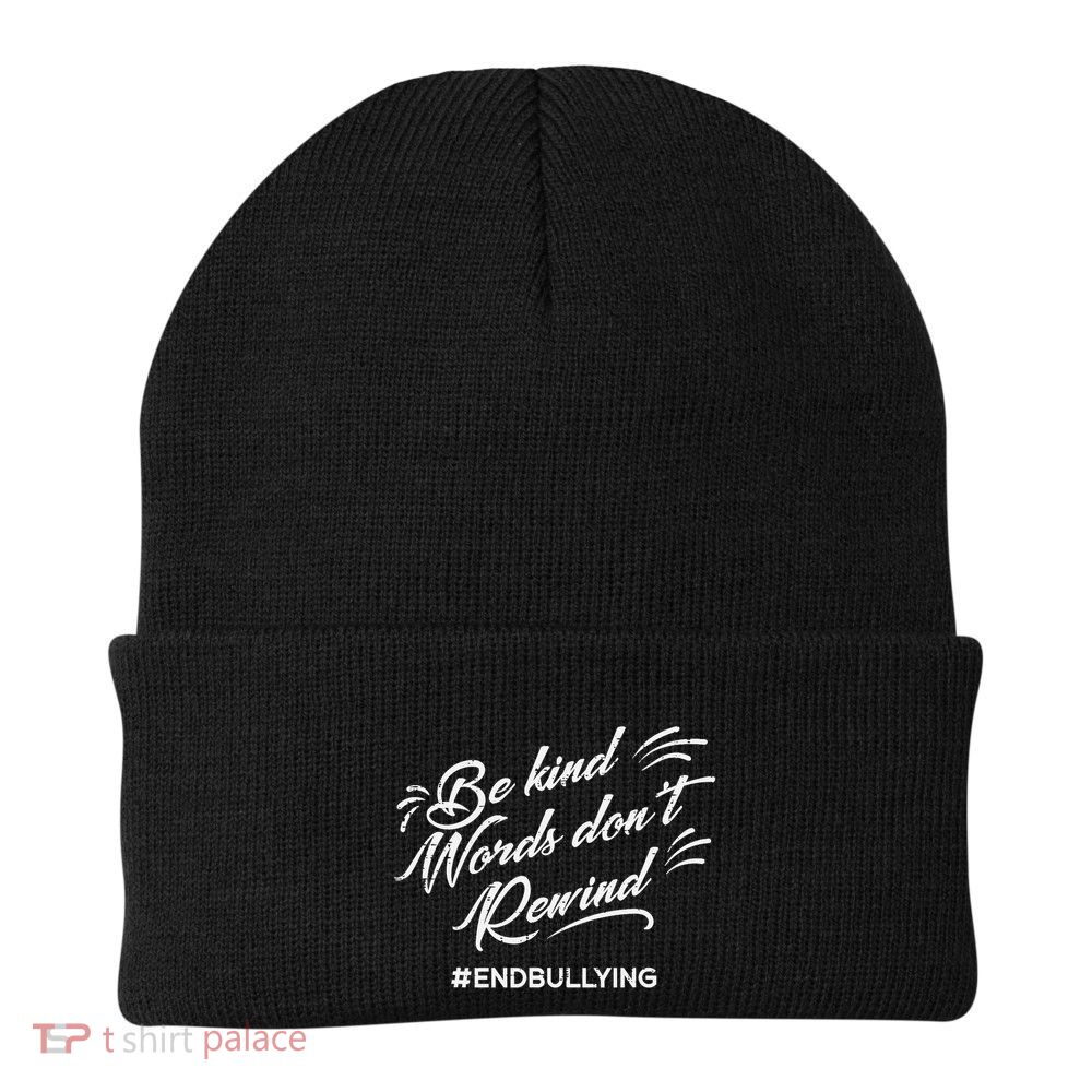 Be Kind Words Dont Rewind Orange Anti Bullying Unity Day Beanie
