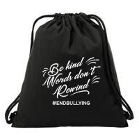 Be Kind Words Dont Rewind Orange Anti Bullying Unity Day Drawstring Bag
