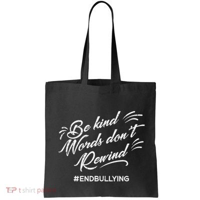 Be Kind Words Dont Rewind Orange Anti Bullying Unity Day Bag