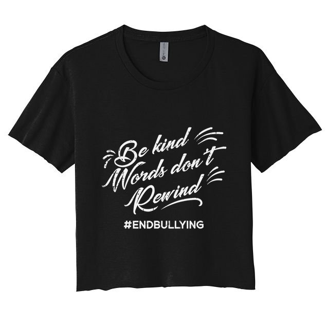 Be Kind Words Dont Rewind Orange Anti Bullying Unity Day Crop Top