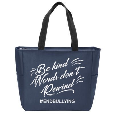 Be Kind Words Dont Rewind Orange Anti Bullying Unity Day Zip Tote Bag