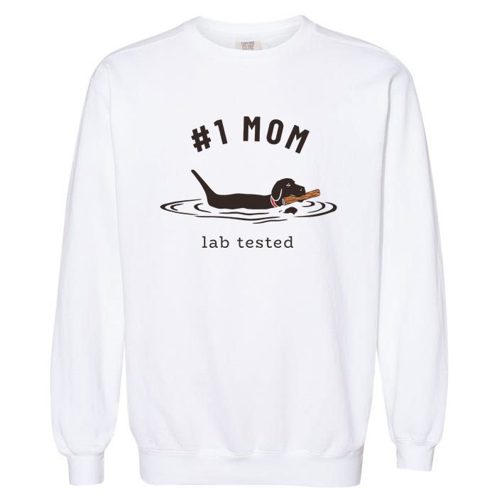 Black Lab 1 Mom Labrador Retriever Owner Mother's Day Garment-Dyed Sweatshirt