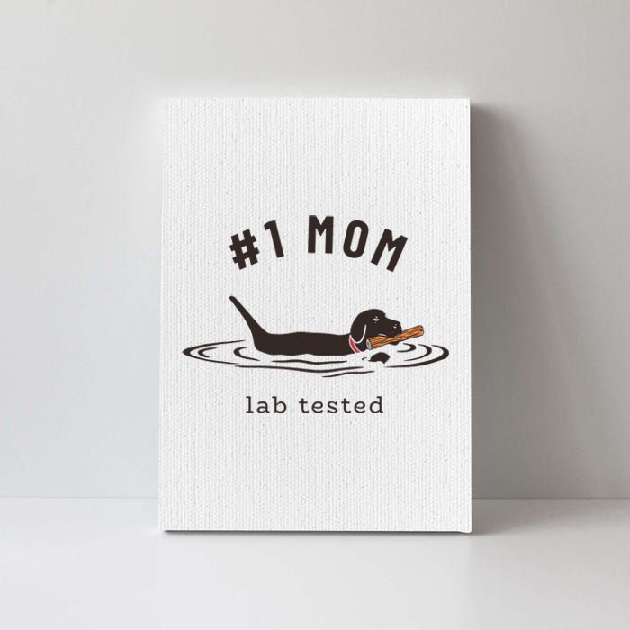 Black Lab 1 Mom Labrador Retriever Owner Mother's Day Canvas