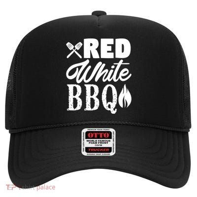 Bbq Lover 4th Of July Funny Red White Bbq Cool Gift High Crown Mesh Back Trucker Hat