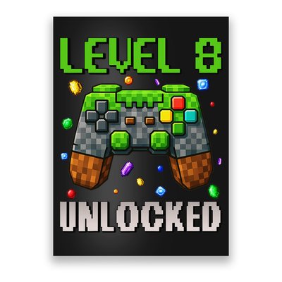 Birthday Level 8 Unlocked 8th Birthday Game Pixel Gift Poster