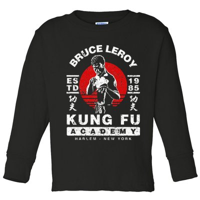 Bruce Leroy Academy  Toddler Long Sleeve Shirt