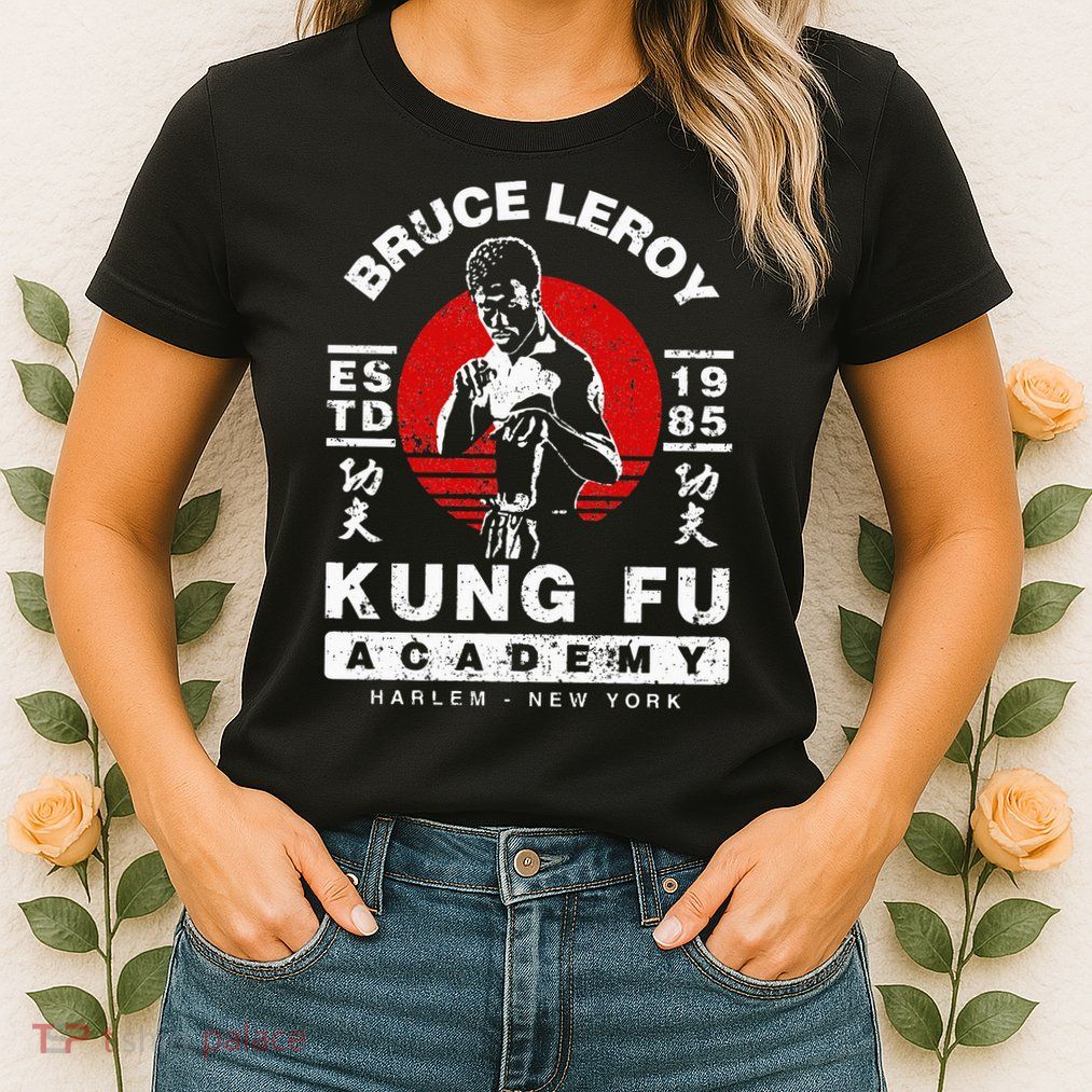 Bruce Leroy Academy  Womens T-Shirt