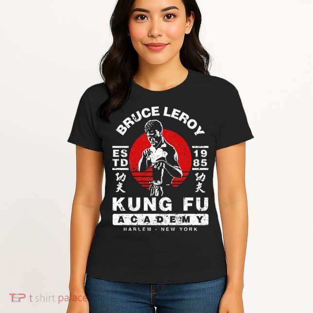 Bruce Leroy Academy  Womens T-Shirt