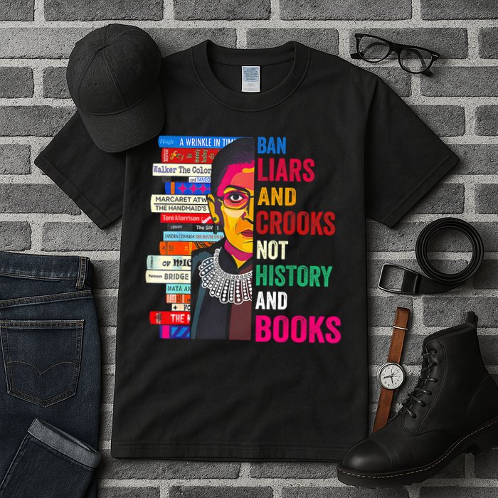 Ban Liars And Crooks Not History And Books Tall T-Shirt
