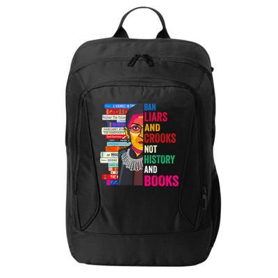 Ban Liars And Crooks Not History And Books City Backpack