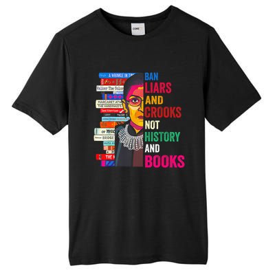 Ban Liars And Crooks Not History And Books Tall Fusion ChromaSoft Performance T-Shirt