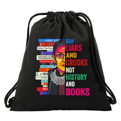Ban Liars And Crooks Not History And Books Drawstring Bag