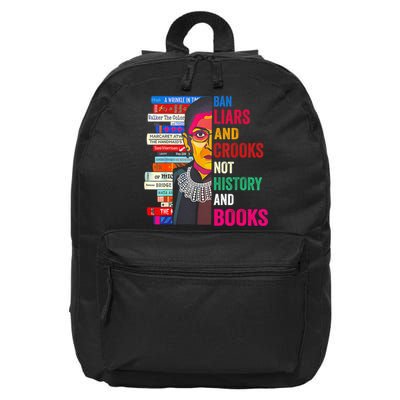 Ban Liars And Crooks Not History And Books 16 in Basic Backpack