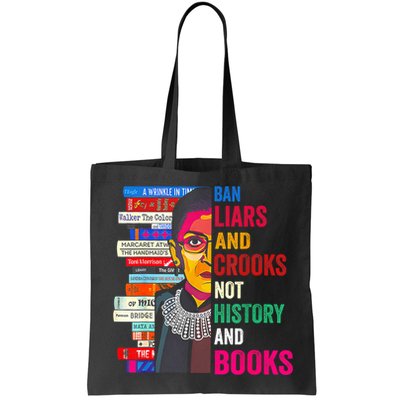 Ban Liars And Crooks Not History And Books Bag