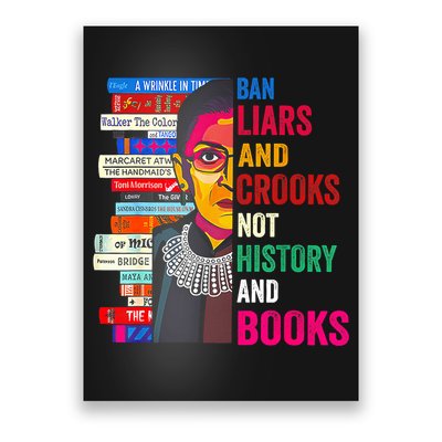 Ban Liars And Crooks Not History And Books Poster