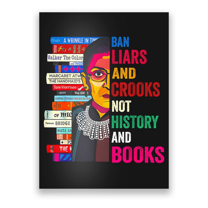 Ban Liars And Crooks Not History And Books Poster