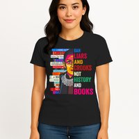 Ban Liars And Crooks Not History And Books Womens T-Shirt