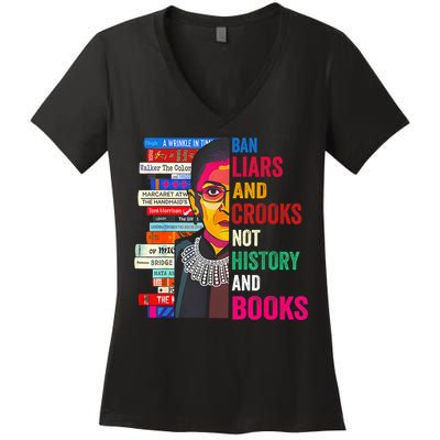 Ban Liars And Crooks Not History And Books Women's V-Neck T-Shirt