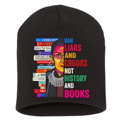 Ban Liars And Crooks Not History And Books Short Acrylic Beanie