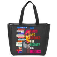 Ban Liars And Crooks Not History And Books Zip Tote Bag