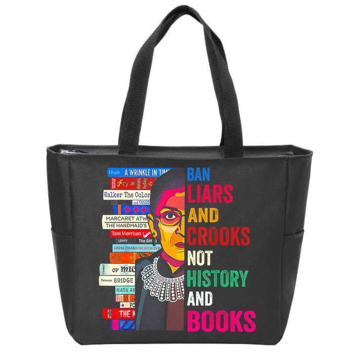 Ban Liars And Crooks Not History And Books Zip Tote Bag
