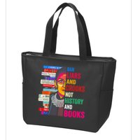 Ban Liars And Crooks Not History And Books Zip Tote Bag