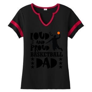 Basketball Loud And Proud Basketball Dad Ladies Halftime Notch Neck Tee