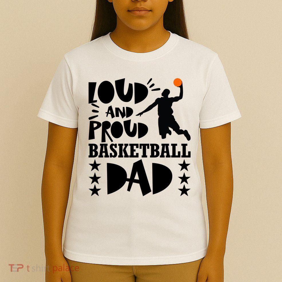 Basketball Loud And Proud Basketball Dad T-Shirt