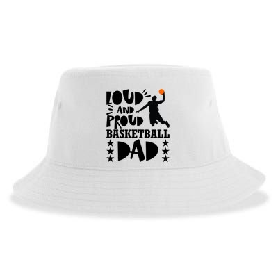 Basketball Loud And Proud Basketball Dad Sustainable Bucket Hat