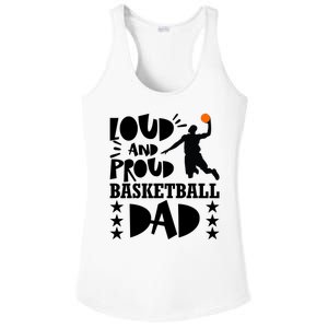 Basketball Loud And Proud Basketball Dad Ladies PosiCharge Competitor Racerback Tank