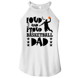 Basketball Loud And Proud Basketball Dad Women's Perfect Tri Rocker Tank