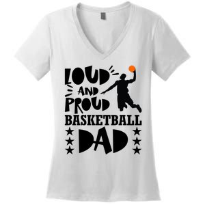 Basketball Loud And Proud Basketball Dad Women's V-Neck T-Shirt