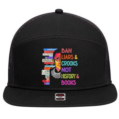 Ban Liars And Crooks Not History And Book 7 Panel Mesh Trucker Snapback Hat