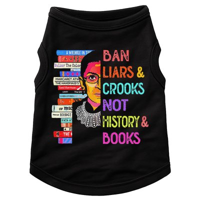 Ban Liars And Crooks Not History And Book Doggie Tank