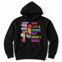 Ban Liars And Crooks Not History And Book Hoodie