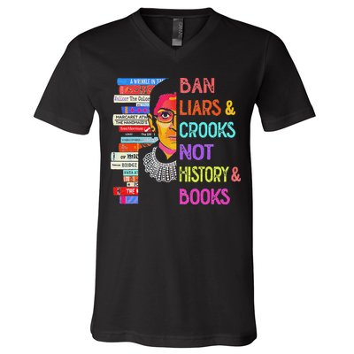 Ban Liars And Crooks Not History And Book V-Neck T-Shirt