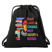 Ban Liars And Crooks Not History And Book Drawstring Bag