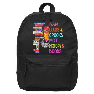 Ban Liars And Crooks Not History And Book 16 in Basic Backpack