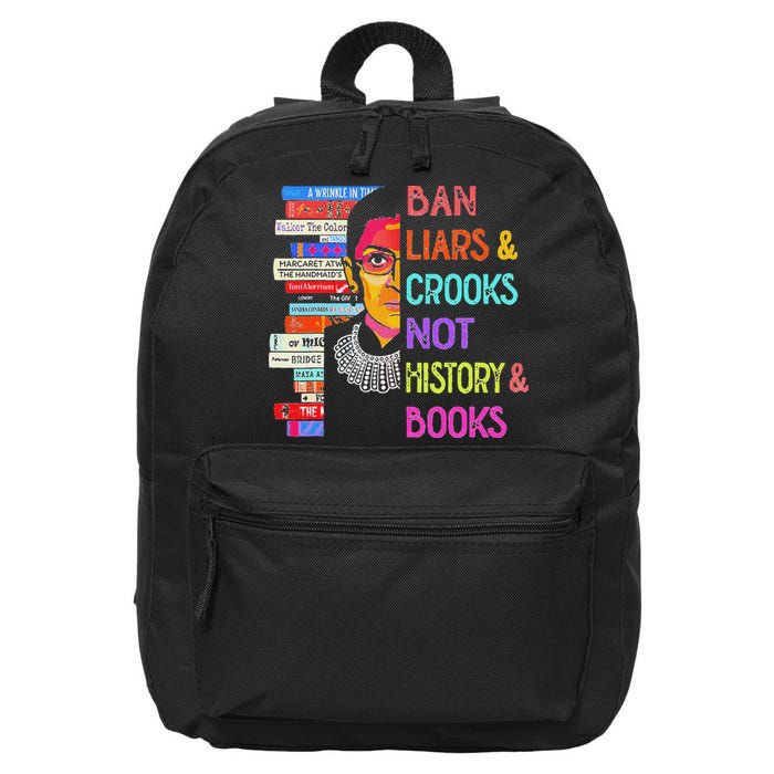 Ban Liars And Crooks Not History And Book 16 in Basic Backpack