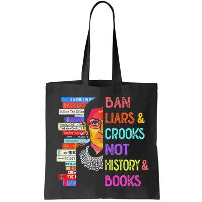 Ban Liars And Crooks Not History And Book Bag