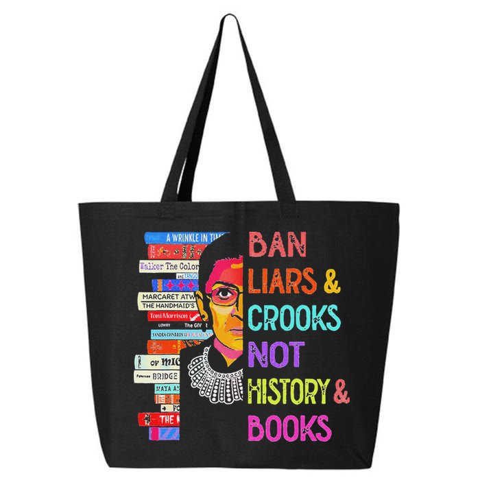Ban Liars And Crooks Not History And Book 25L Jumbo Tote