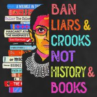 Ban Liars And Crooks Not History And Book Hat