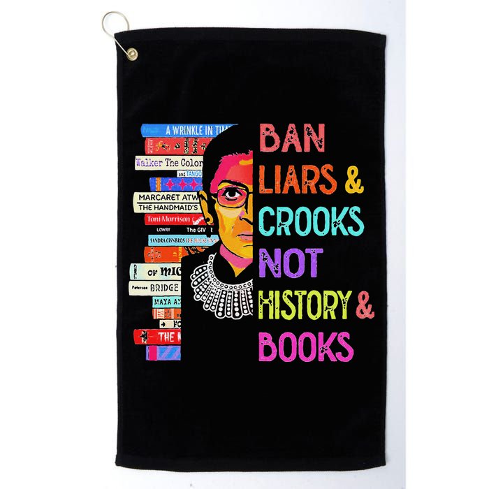 Ban Liars And Crooks Not History And Book Golf Towel