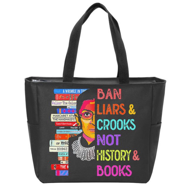 Ban Liars And Crooks Not History And Book Zip Tote Bag