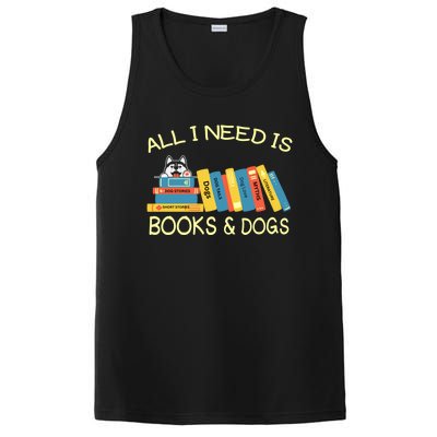 Book Lover And Dog Lovers I Need Is Books And Dogs Gift PosiCharge Competitor Tank