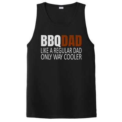 Bbqdad Like A Normal Dad Only Way Cooler Barbecue Dad Gift PosiCharge Competitor Tank